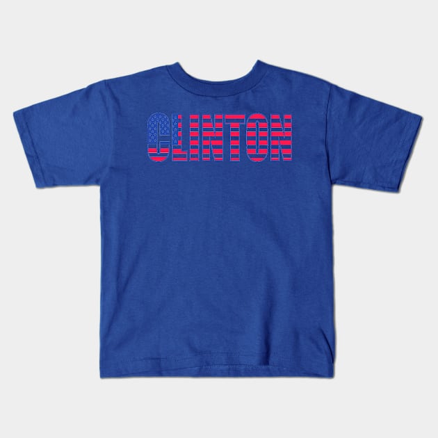 CLINTON Kids T-Shirt by truthtopower